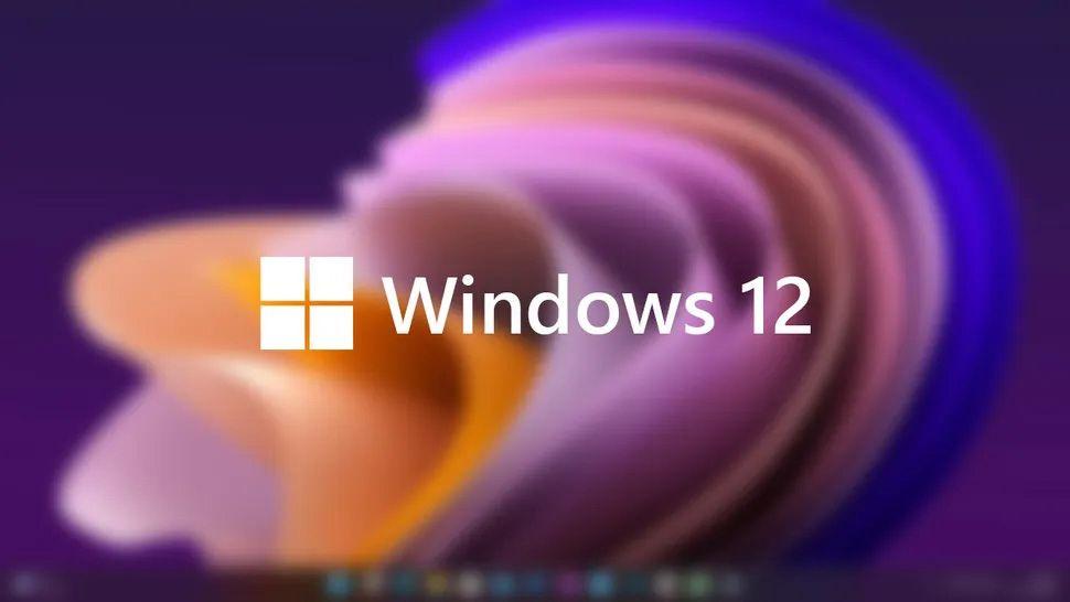 Windows 12 won't be available for everyone